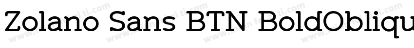 Zolano Sans BTN BoldOblique字体转换
